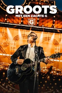 Guus Meeuwis: Groots Met Een Zachte G 2023