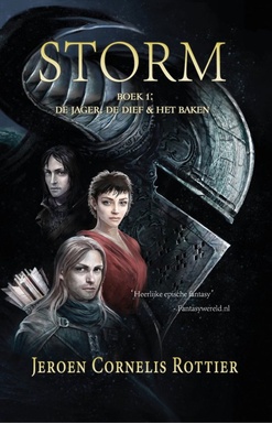 De jager, de dief & het baken 1 - Storm