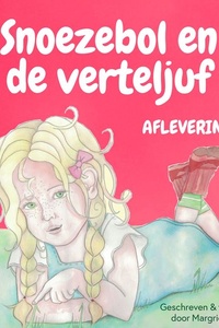 Snoezebol 8: De Verteljuf