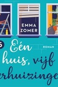 Eén huis, vijf verhuizingen