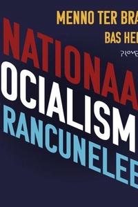 Het nationaalsocialisme als rancuneleer