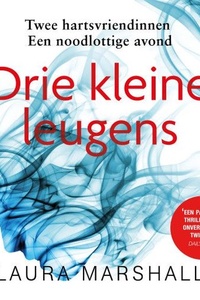 Drie kleine leugens