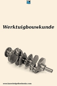 Technische kernserie - Werktuigbouwkunde