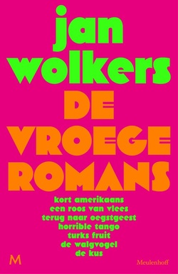 De vroege romans