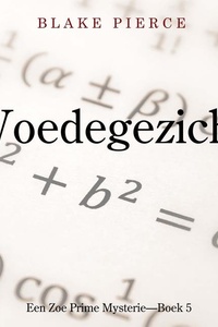 Woedegezicht (Een Zoe Prime Mysterie—Boek 5)