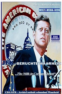 JFK–BERUCHTE WAARHEID