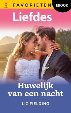 Liefdes Favorieten 881 - Huwelijk van een nacht