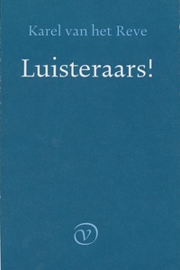 Luisteraars!