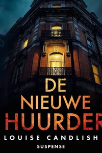 De nieuwe huurder
