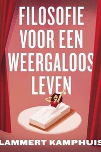 Filosofie voor een weergaloos leven 3