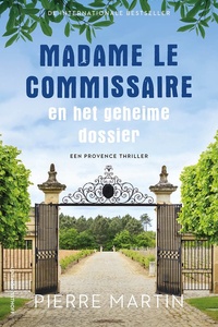 Madame le Commissaire 11 - Madame le Commissaire en het geheime dossier