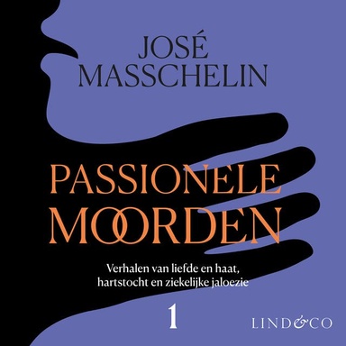 Passionele moorden - deel 1