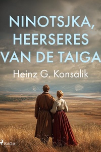 Ninotsjka, heerseres van de taiga