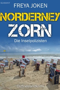 Norderney Zorn. Ostfrieslandkrimi - Norderney Krimi - Nordseekrimi