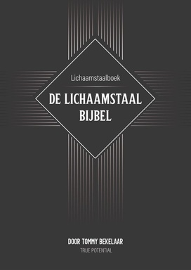 Lichaamstaalboek - De Lichaamstaalbijbel