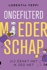 Ongefilterd moederschap