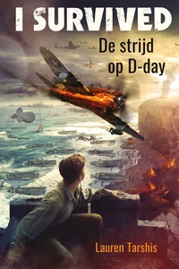 I survived - De strijd op D-day