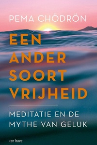 Een ander soort vrijheid