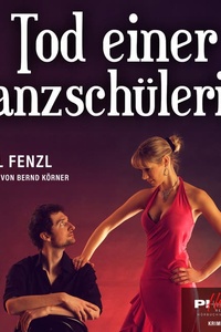 TOD EINER TANZSCHÜLERIN: Köstlbachers vierter Fall