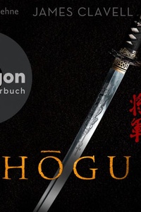 Shogun (Ungekürzte Lesung)