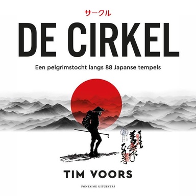 De cirkel: Een pelgrimstocht langs 88 Japanse tempels