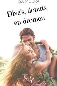 Diva's, donuts en dromen