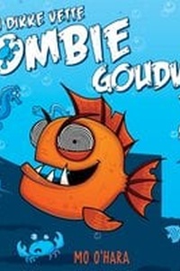 Mijn dikke vette zombiegoudvis 2