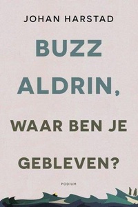 Buzz Aldrin, waar ben je gebleven?