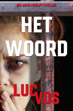 Anne Verelst 3 - Het woord