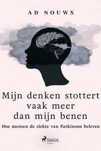 Mijn denken stottert vaak meer dan mijn benen