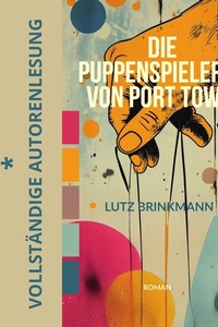 Die Puppenspielerin von Port Town