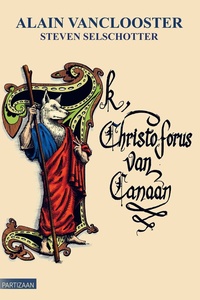 Ik, Christophorus van Canaan