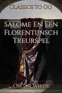 Salome En Een Florentijnsch Treurspel