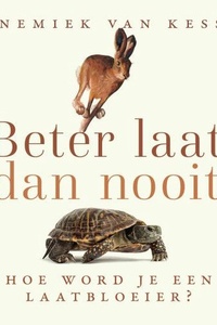 Beter laat dan nooit