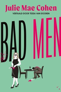 Bad Men: Het is hard werken, maar iemand moet het doen