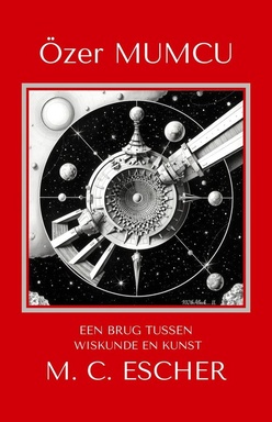 Eeen Brug Tussen Wiskunde En Kunst M.C. Escher