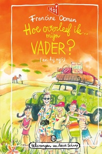 Hoe overleef ik mijn vader? (en hij mij?)