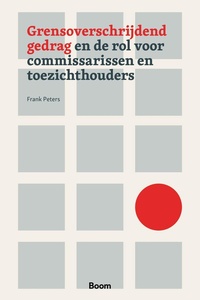 Grensoverschrijdend gedrag en de rol voor commissarissen en toezichthouders