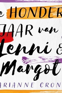 De honderd jaar van Lenni en Margot