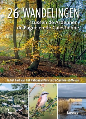 26 wandelingen tussen Ardennen, Fagne en Calestienne