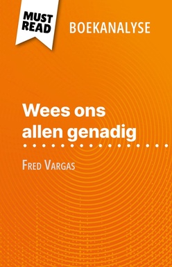 Wees ons allen genadig van Fred Vargas
