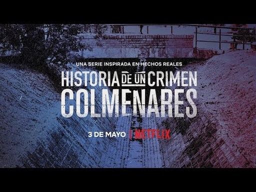 Historia de un Crimen: Colmenares