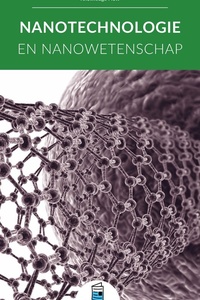 Technische kernserie - Nanotechnologie en Nanowetenschap