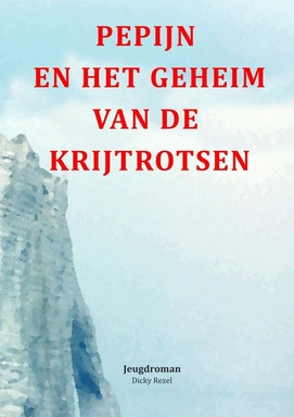 Pepijn en het geheim van de krijtrotsen