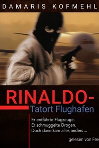Rinaldo - Tatort Flughafen