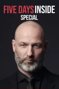 Five Days Inside Special