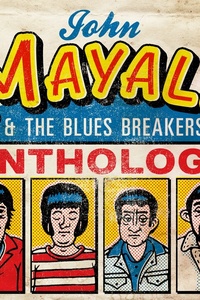 John Mayall & The Bluesbreakers - Anthology