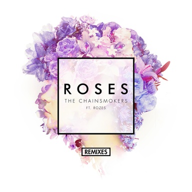 The Chainsmokers: Roses (Remixes)