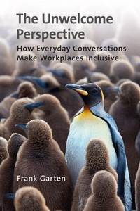 The Unwelcome Perspective