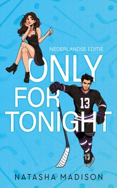 Only for 1 - Only for tonight